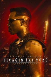 Blade – Bıçağın İki Yüzü